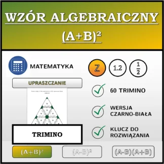 Trimino: Wzór algebraiczny (A+B)², upraszczanie (liczby całkowite)