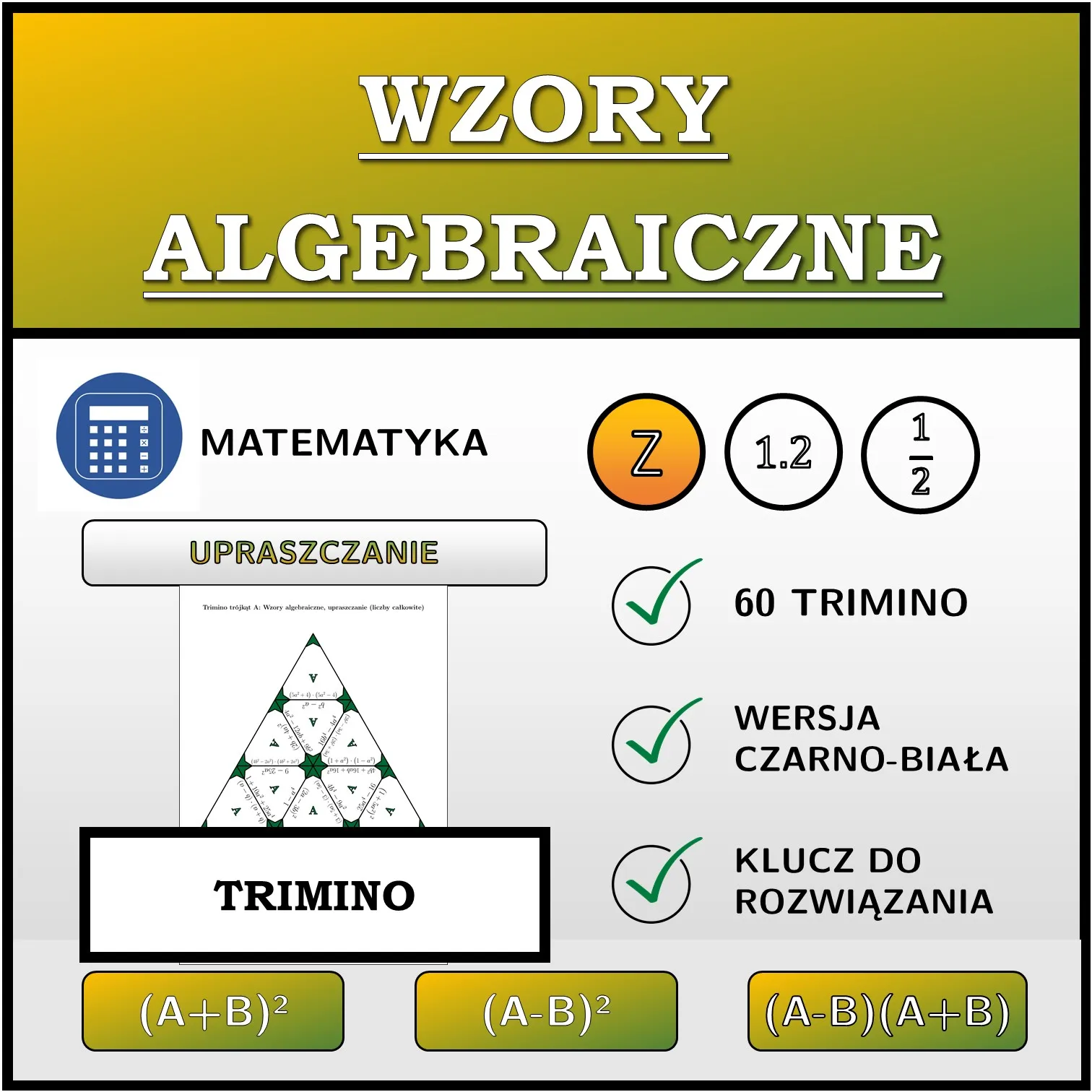 Trimino: Wzory algebraiczne, upraszczanie (liczby całkowite)