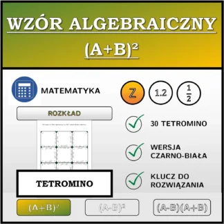 Tetromino: Wzór algebraiczny (A+B)², rozkład (liczby całkowite)