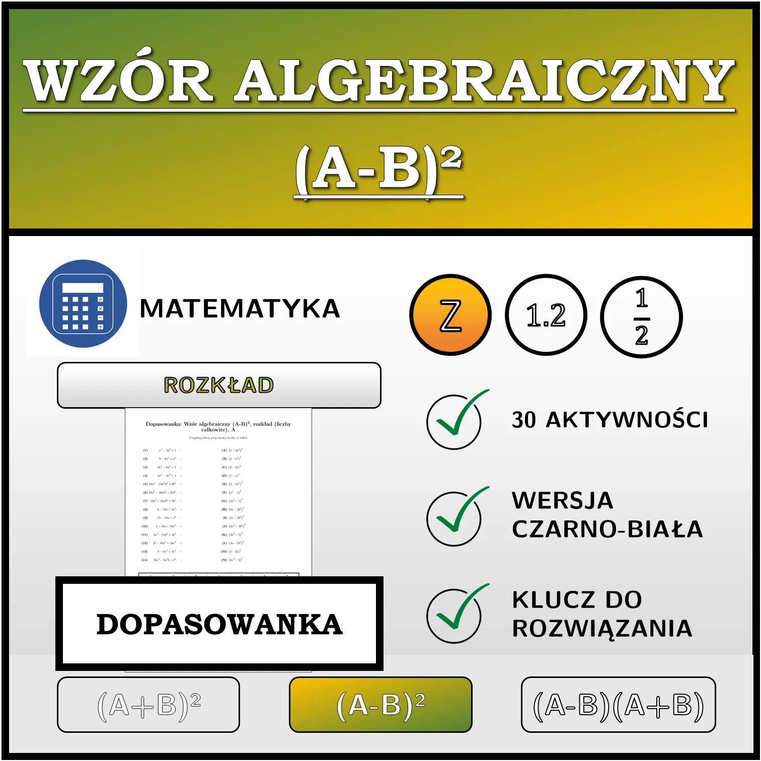 Dopasowanka: Wzór algebraiczny (A-B)², rozkład (liczby całkowite)