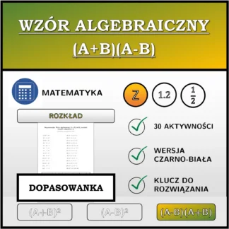 Dopasowanka: Wzór algebraiczny (A+B)(A-B), rozkład (liczby całkowite)