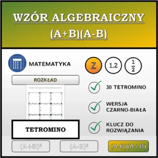 Tetromino: Wzór algebraiczny (A+B)(A-B), rozkład (liczby całkowite)