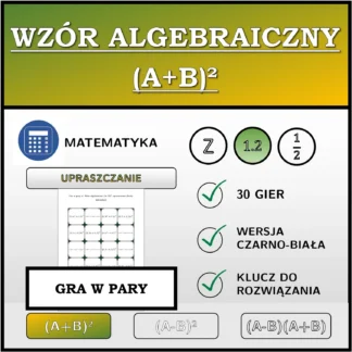 Gra w pary: Wzór algebraiczny (A+B)², upraszczanie (liczby dziesiętne)