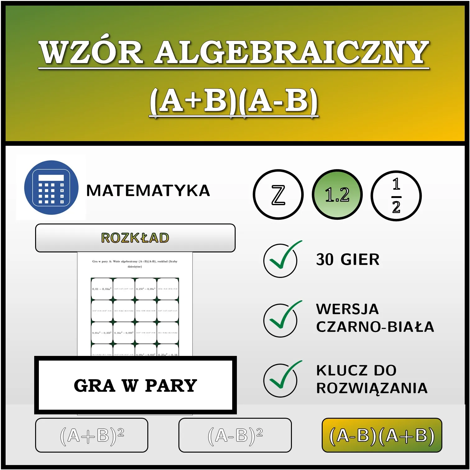 Gra w pary: Wzór algebraiczny (A+B)(A-B), rozkład (liczby dziesiętne)