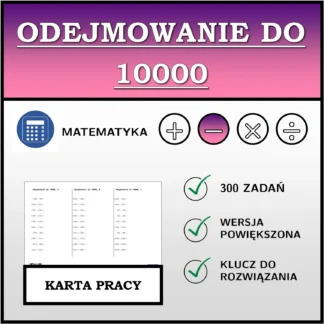 Karta pracy: Odejmowanie do 10000