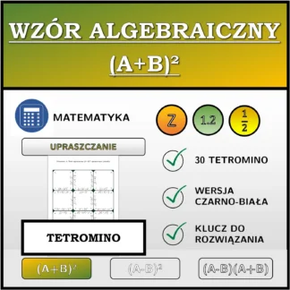 Tetromino: Wzór algebraiczny (A+B)², upraszczanie (ułamki)