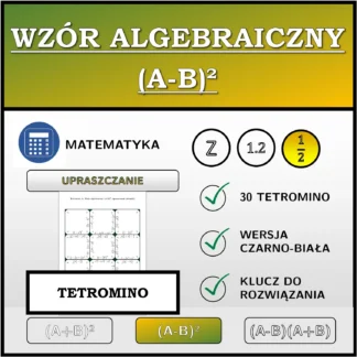 Tetromino: Wzór algebraiczny (A-B)², upraszczanie (ułamki)