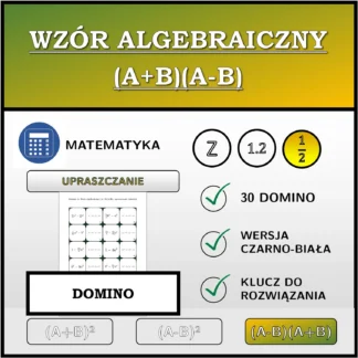 Domino: Wzór algebraiczny (A+B)(A-B), upraszczanie (ułamki)