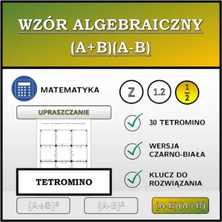 Tetromino: Wzór algebraiczny (A+B)(A-B), upraszczanie (ułamki)
