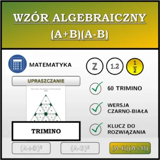 Trimino: Wzór algebraiczny (A+B)(A-B), upraszczanie (ułamki)