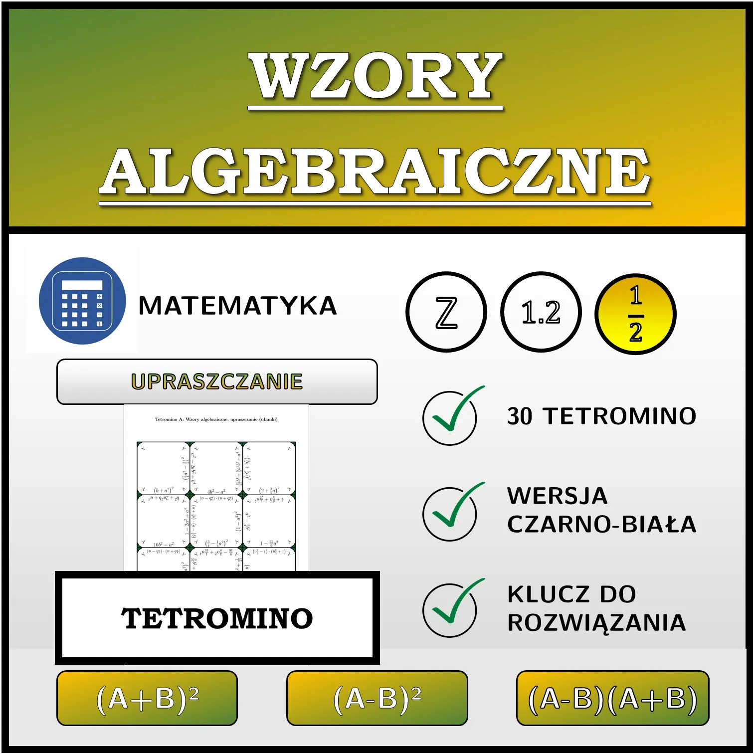 Tetromino: Wzory algebraiczne, upraszczanie (ułamki)