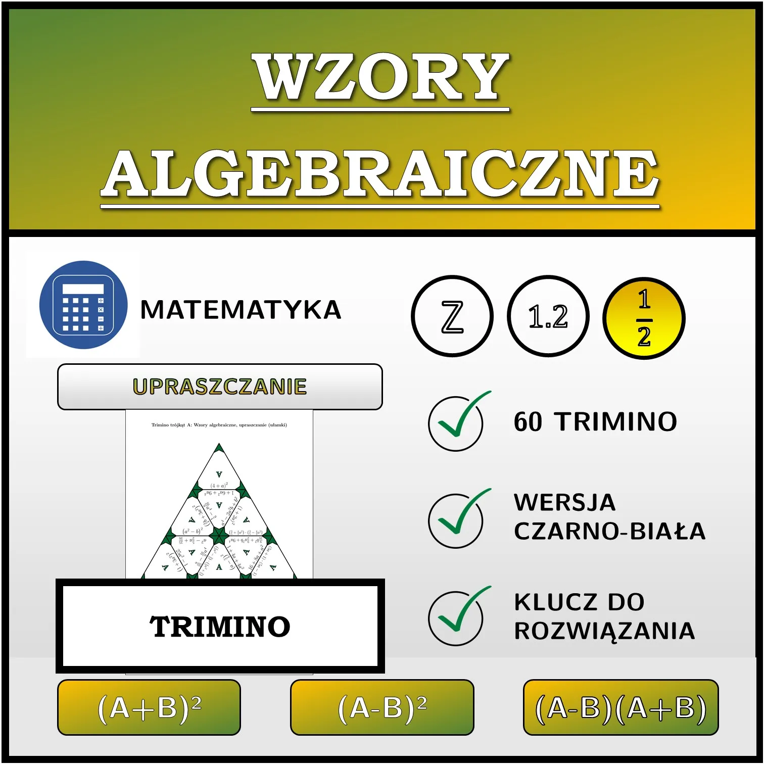 Trimino: Wzory algebraiczne, upraszczanie (ułamki)