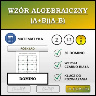 Domino: Wzór algebraiczny (A+B)(A-B), rozkład (ułamki)