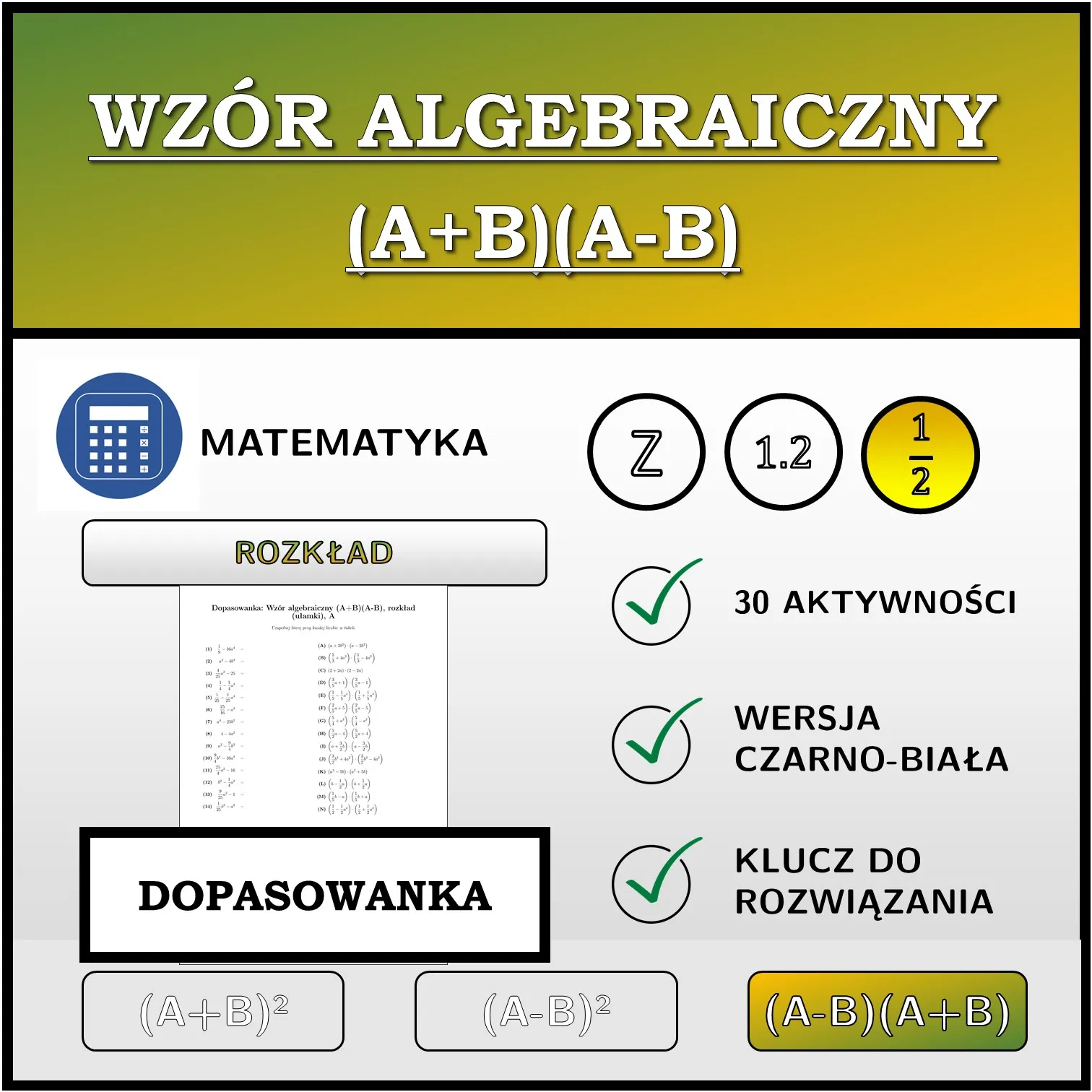 Dopasowanka: Wzór algebraiczny (A+B)(A-B), rozkład (ułamki)