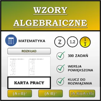 Karta pracy: Wzory algebraiczne, rozkład (ułamki)