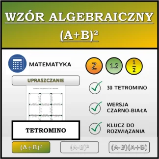 Tetromino: Wzór algebraiczny (A+B)², upraszczanie
