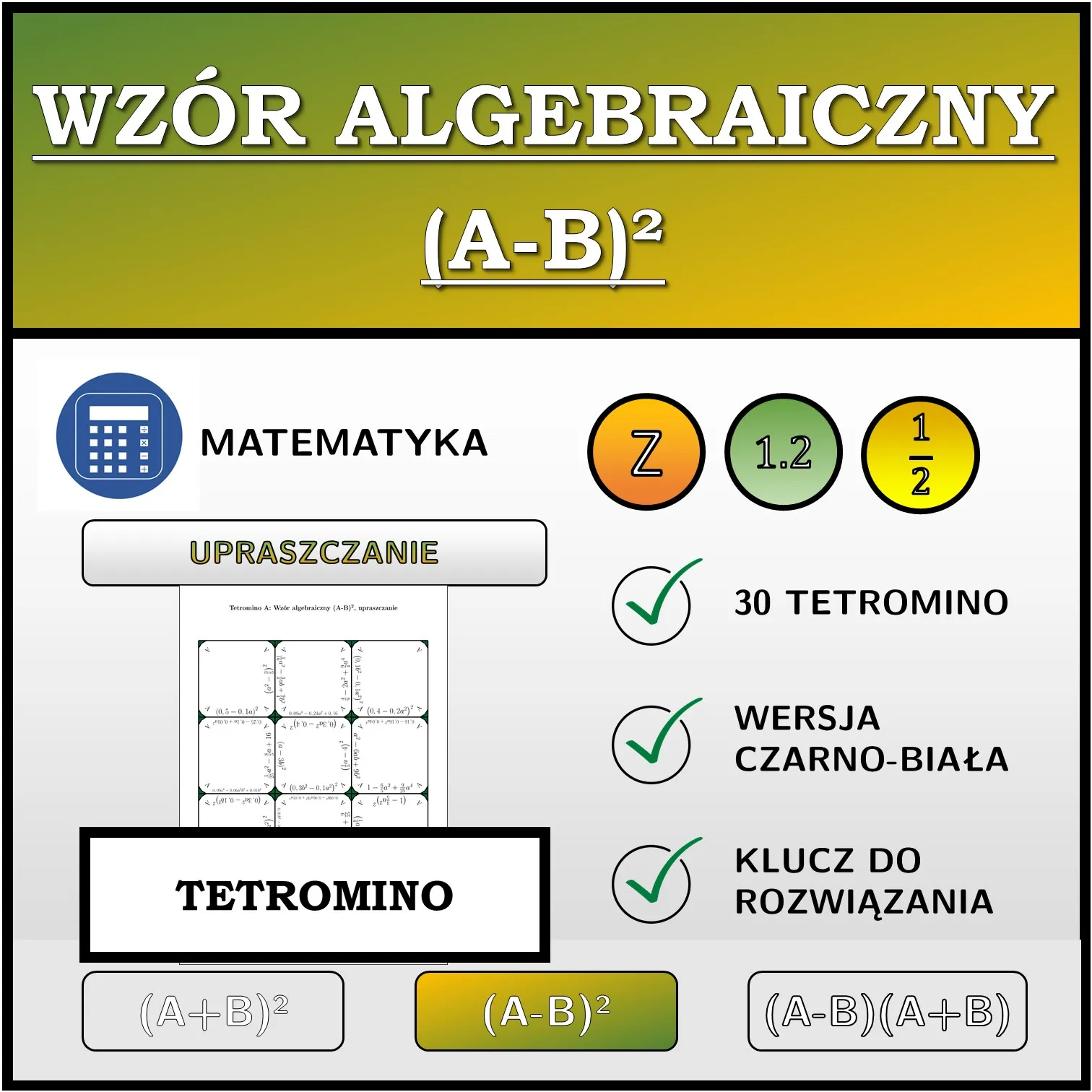 Tetromino: Wzór algebraiczny (A-B)², upraszczanie