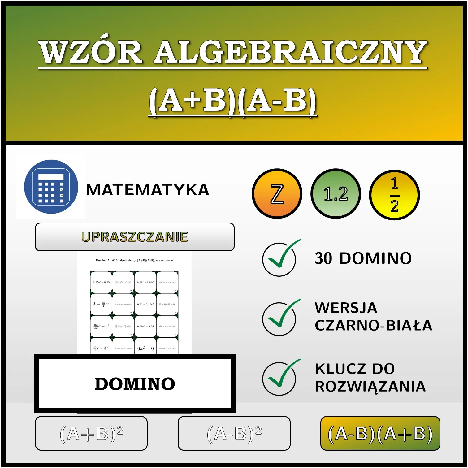 Domino: Wzór algebraiczny (A+B)(A-B), upraszczanie