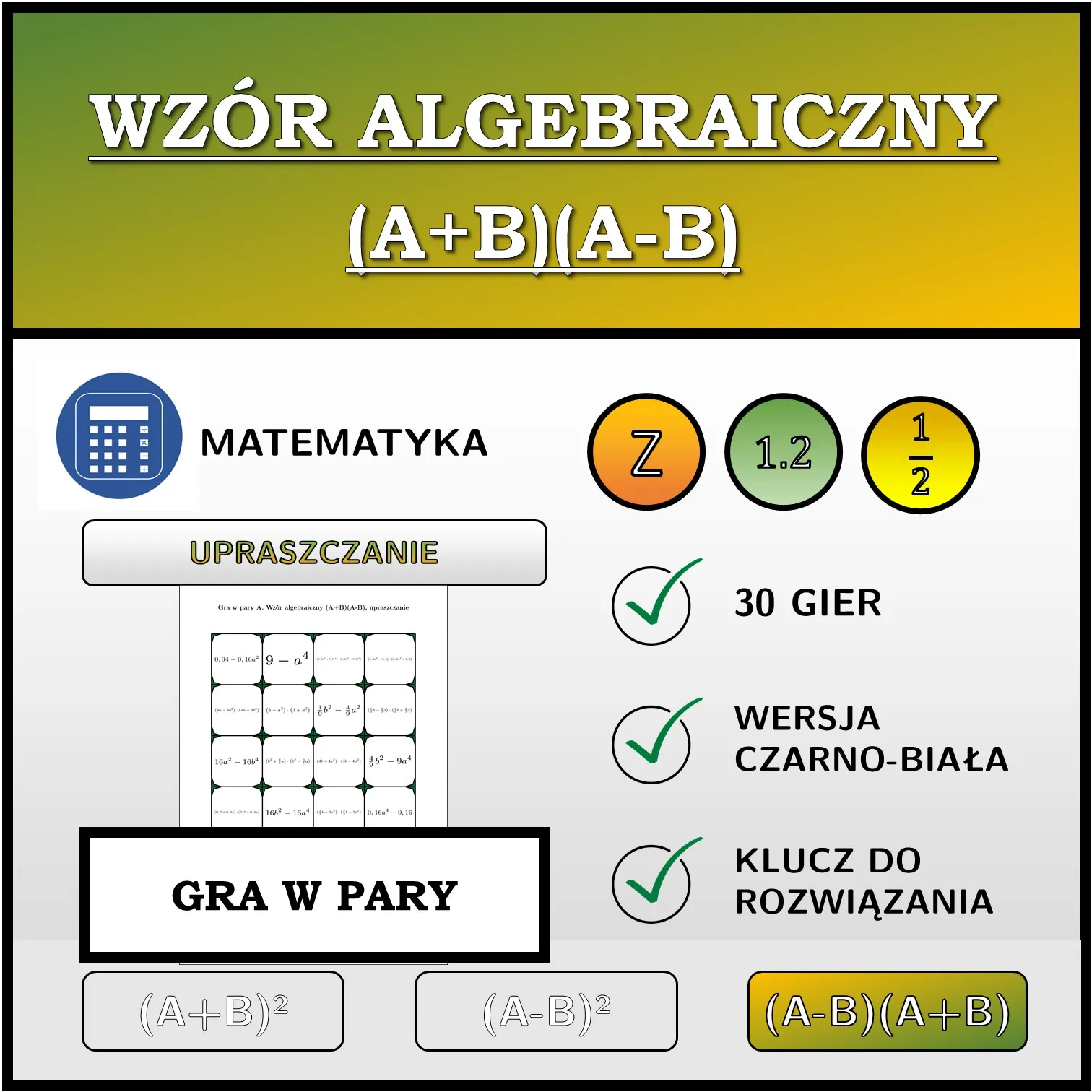Gra w pary: Wzór algebraiczny (A+B)(A-B), upraszczanie