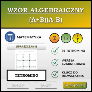 Tetromino: Wzór algebraiczny (A+B)(A-B), upraszczanie