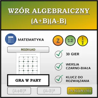 Gra w pary: Wzór algebraiczny (A+B)(A-B), rozkład