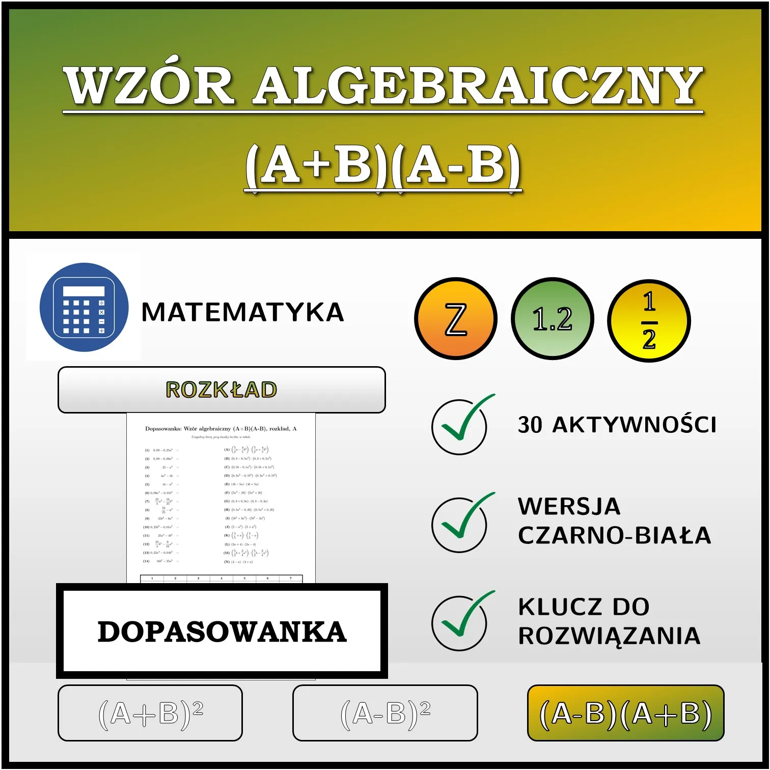 Dopasowanka: Wzór algebraiczny (A+B)(A-B), rozkład