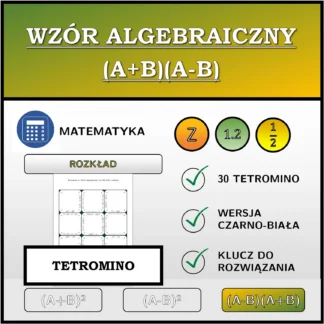 Tetromino: Wzór algebraiczny (A+B)(A-B), rozkład