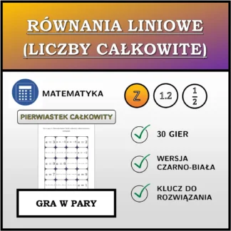 Gra w pary: Równania liniowe (liczby całkowite), całkowitoliczbowe rozwiązanie