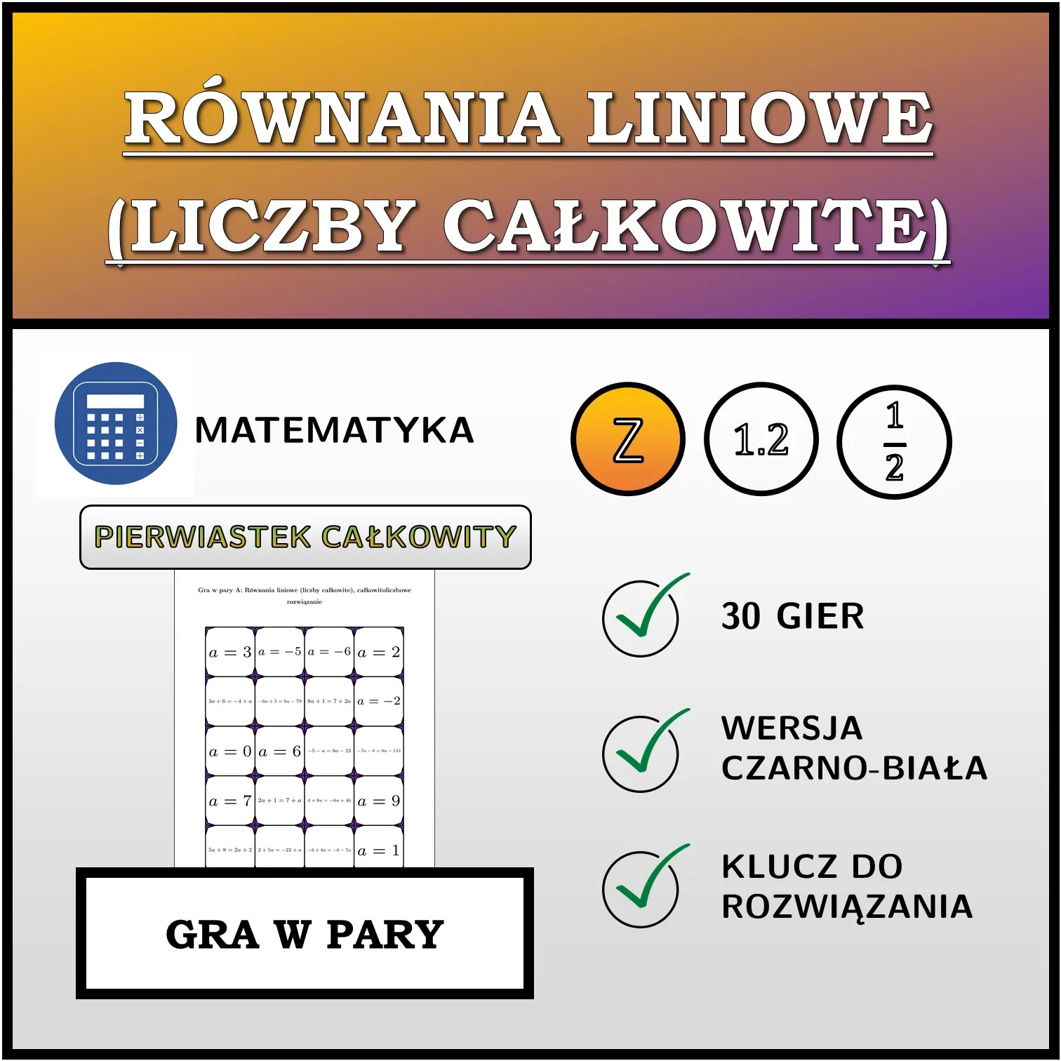 Gra w pary: Równania liniowe (liczby całkowite), całkowitoliczbowe rozwiązanie