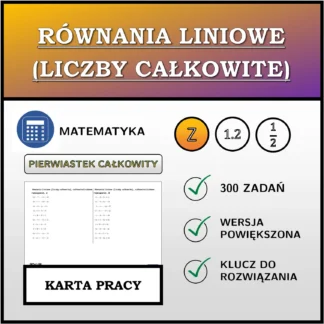 Karta pracy: Równania liniowe (liczby całkowite), całkowitoliczbowe rozwiązanie