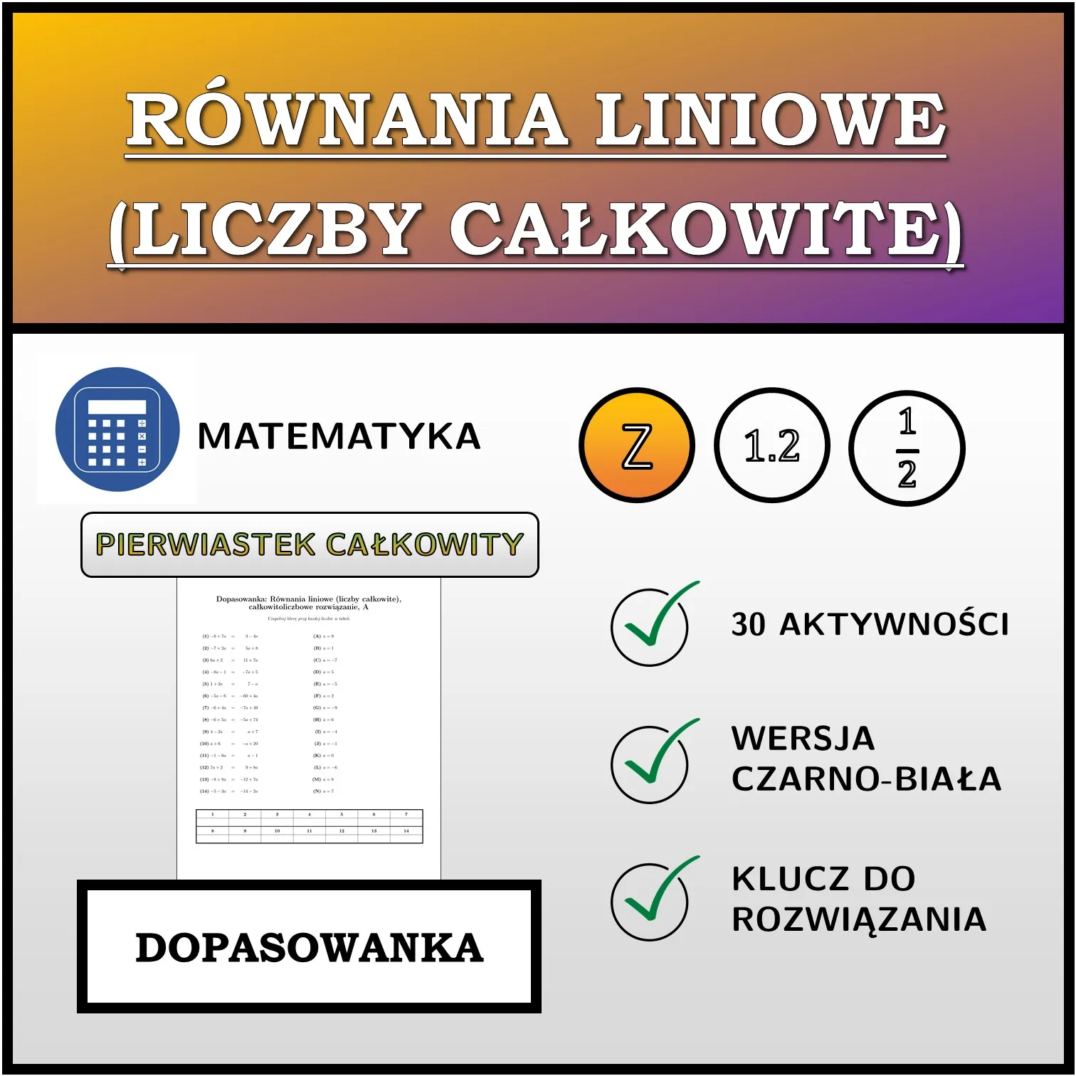 Dopasowanka: Równania liniowe (liczby całkowite), całkowitoliczbowe rozwiązanie