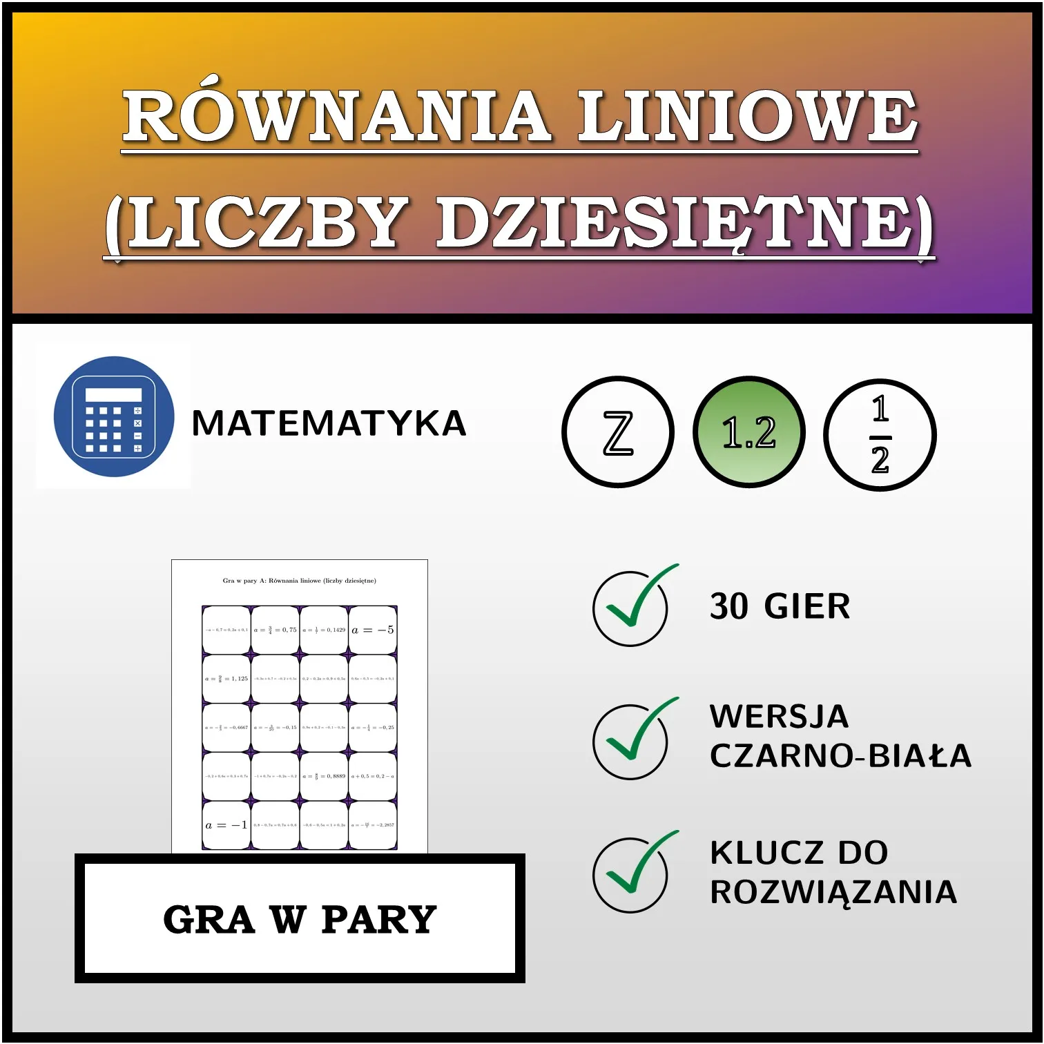 Gra w pary: Równania liniowe (liczby dziesiętne)