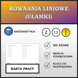 Karta pracy: Równania liniowe (ułamki)