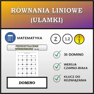 Domino: Równania liniowe (ułamki), przekształcenie równoważne (mnożenie, dzielenie)