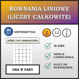 Gra w pary: Równania liniowe (liczby całkowite), różne typy rozwiązań