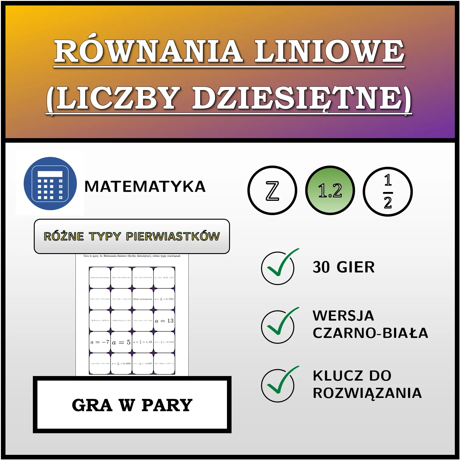 Gra w pary: Równania liniowe (liczby dziesiętne), różne typy rozwiązań