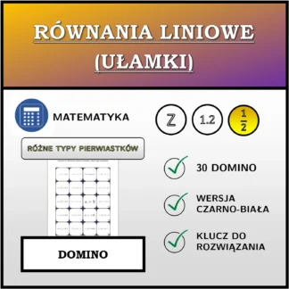 Domino: Równania liniowe (ułamki), różne typy rozwiązań