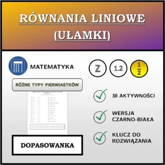 Dopasowanka: Równania liniowe (ułamki), różne typy rozwiązań