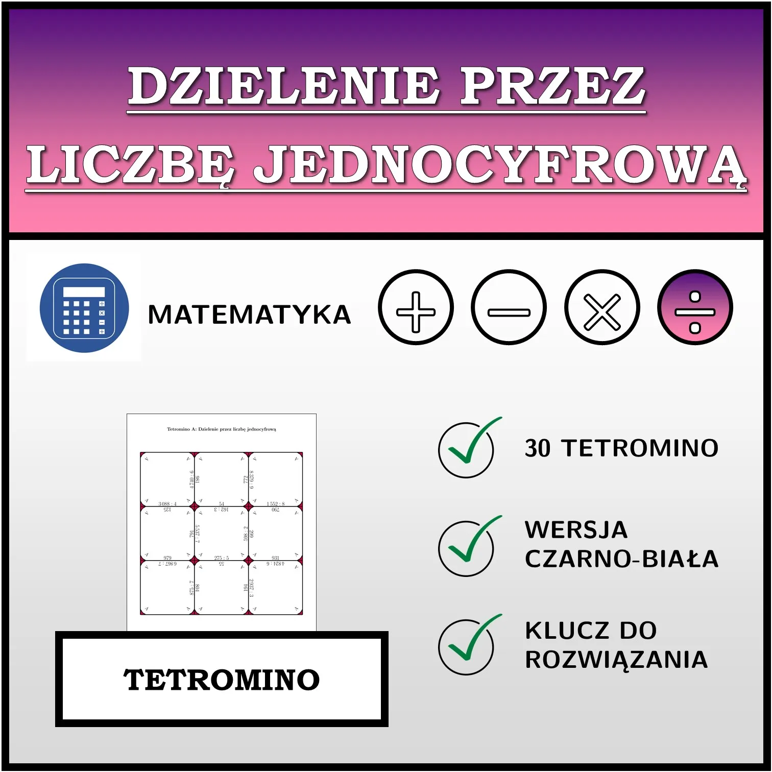 Tetromino: Dzielenie przez liczbę jednocyfrową