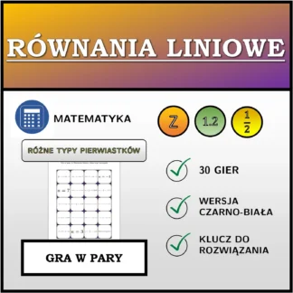 Gra w pary: Równania liniowe, różne typy rozwiązań