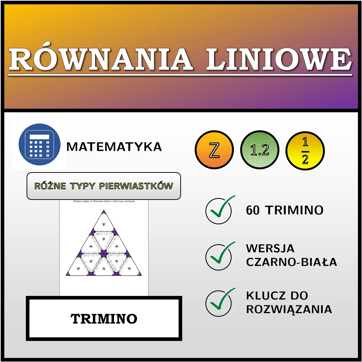Trimino: Równania liniowe, różne typy rozwiązań