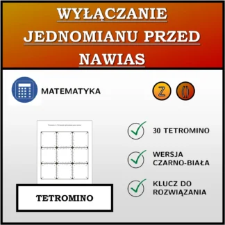 Tetromino: Wyłączanie jednomianu przed nawias