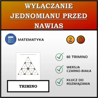 Trimino: Wyłączanie jednomianu przed nawias