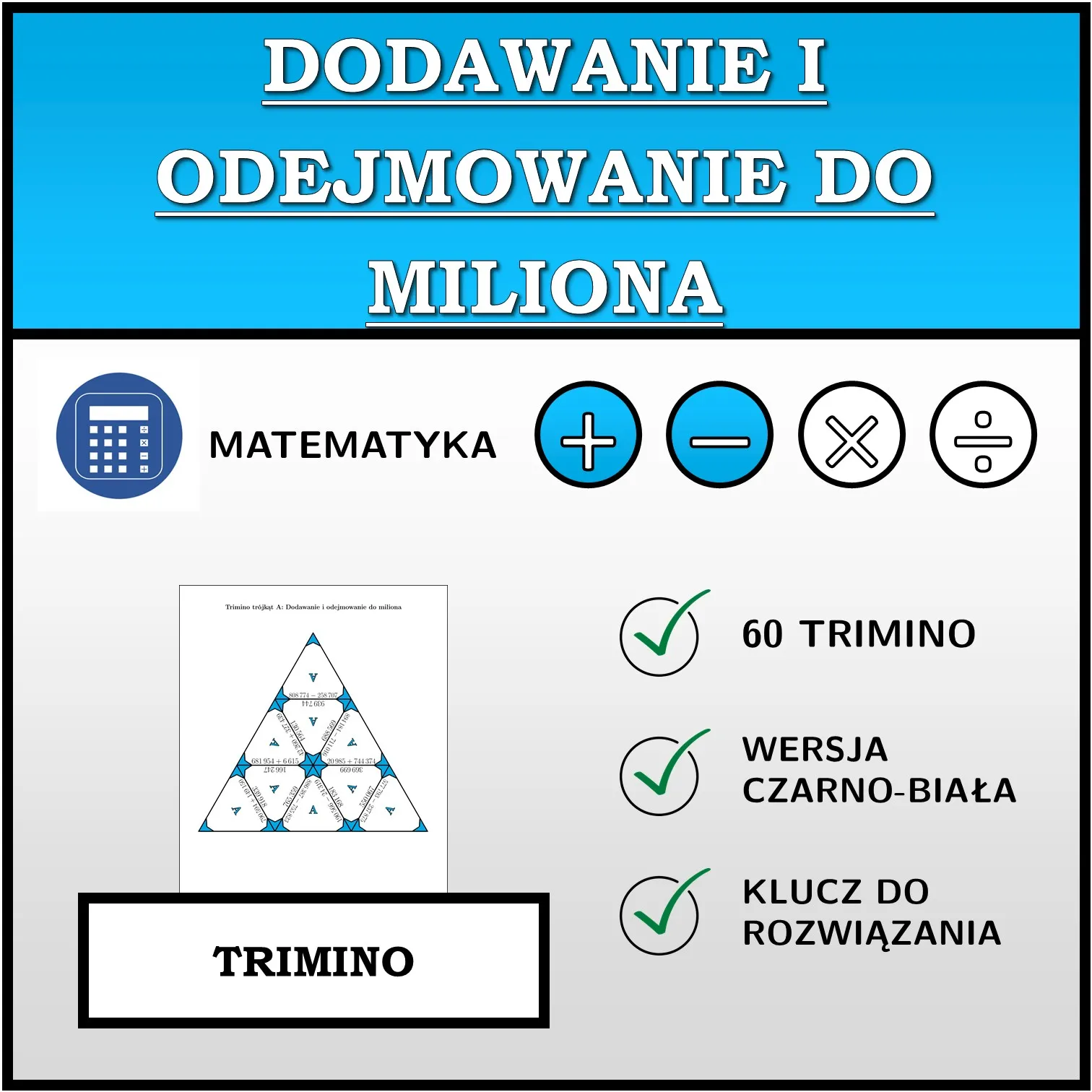 Trimino: Dodawanie i odejmowanie do miliona