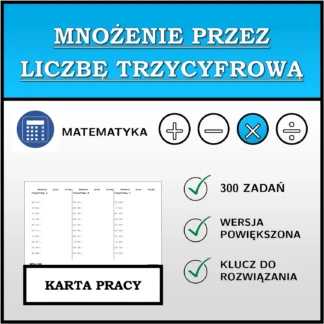 Karta pracy: Mnożenie przez liczbę trzycyfrową