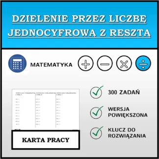 Karta pracy: Dzielenie przez liczbę jednocyfrową z resztą