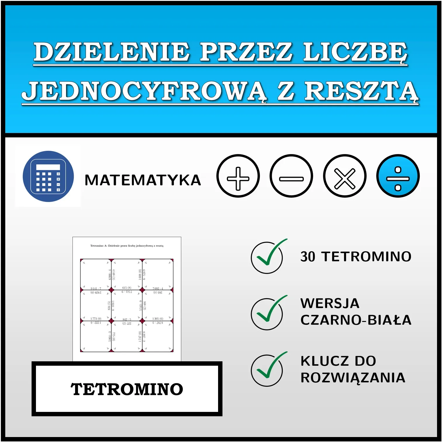 Tetromino: Dzielenie przez liczbę jednocyfrową z resztą