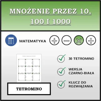 Tetromino: Mnożenie przez 10, 100 i 1000