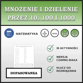 Dopasowanka: Mnożenie i dzielenie przez 10, 100 i 1000