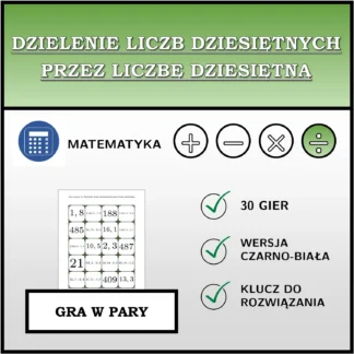 Gra w pary: Dzielenie liczb dziesiętnych przez liczbę dziesiętną